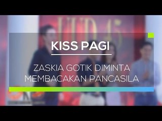 Zaskia Gotik Diminta Membacakan Pancasila   Kiss Pagi