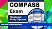 Read Online COMPASS Exam Secrets Test Prep Team COMPASS Exam Flashcard Study System: COMPASS Test