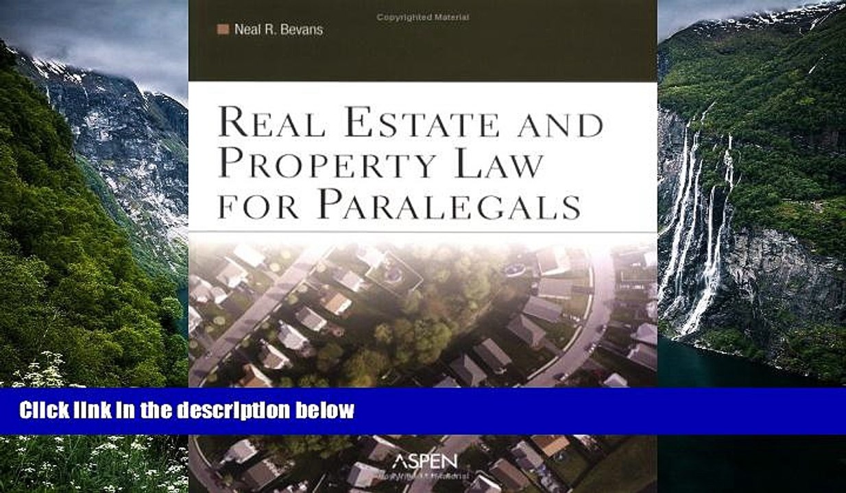 Buy Neal R. Bevans Real Estate and Property Law for Paralegals Full