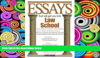 Online Dan Kaufman Essays That Will Get You into Law School (Barron s Essays That Will Get You
