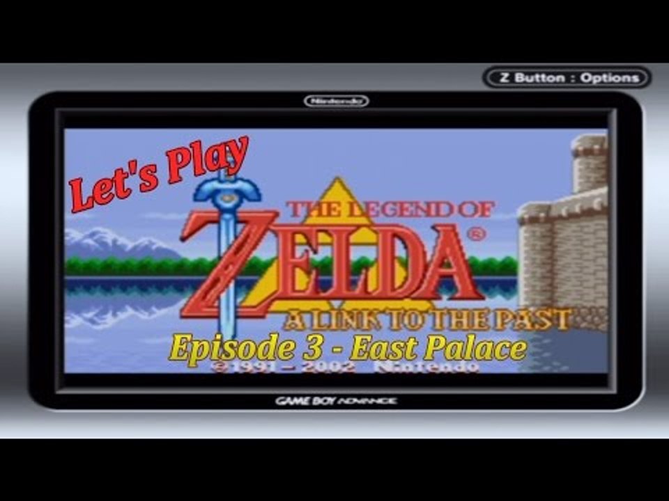 Let's Play The Legend of Zelda: A Link To The Past(GBA) - Episode 3 - East Palace