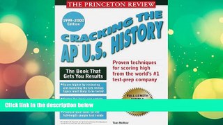 Download Princeton Review Cracking the AP: U.S. History, 1999-2000 Edition (Annual) For Ipad