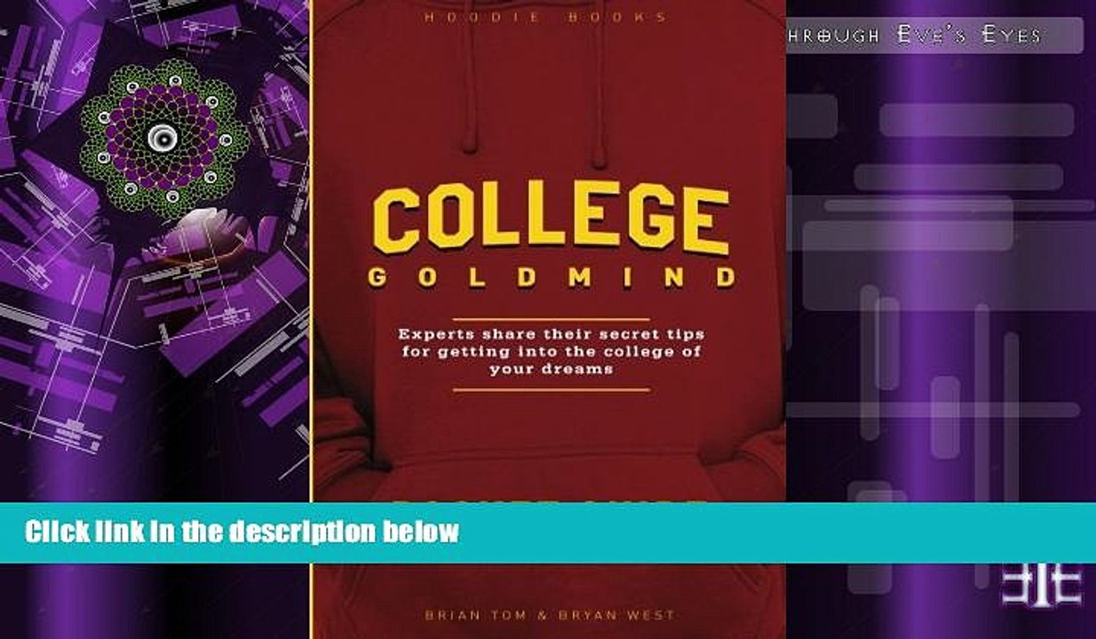 Buy Brian Tom College GoldMind: Experts share their secret tips for getting into the college of