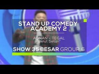 Adnan - Belut Setan (SUCA 2 - 35 Besar Group 6)