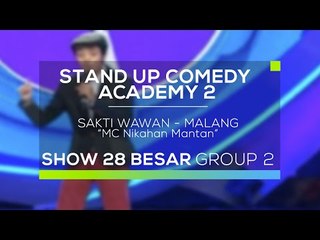 Sakti Wawan - MC Nikahan Mantan (SUCA 2 - 28 Besar Group 2)