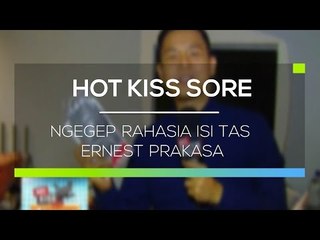Ngegep Rahasia Isi Tas Ernest Prakasa - Hot Kiss Sore