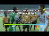 Highlight PS TNI vs Bali United - Torabika Soccer Championship 2016