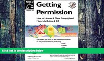 Buy NOW  Getting Permission: How to License and Clear Copyrighted Materials Online and Off Richard