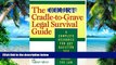 Buy  The Court TV Cradle-to-Grave Legal Survival Guide: A Complete Resource for Any Question You