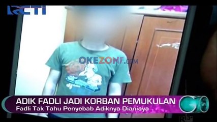 Adik Fadli Jadi Korban Pemukulan Orang Tidak Dikenal
