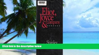 Buy  Eliot, Joyce and Company Stanley Sultan  Book