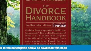 PDF [DOWNLOAD] The Divorce Handbook: Your Basic Guide to Divorce (Revised and Updated) BOOK ONLINE
