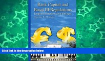 Online  Bank Capital and Basel III Regulations: Implementation and Effects (Banks and Banking