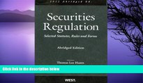 Online Thomas Lee Hazen Securities Regulation, Selected Statutes, Rules and Forms, 2012 Abridged