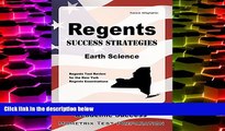 Pre Order Regents Success Strategies Earth Science Study Guide: Regents Test Review for the New