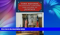Buy Stephen Daniels Tort Reform, Plaintiffs  Lawyers, and Access to Justice Audiobook Download