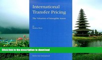 BEST PDF  International Transfer Pricing: The Valuation of Intangible Assets BOOK ONLINE