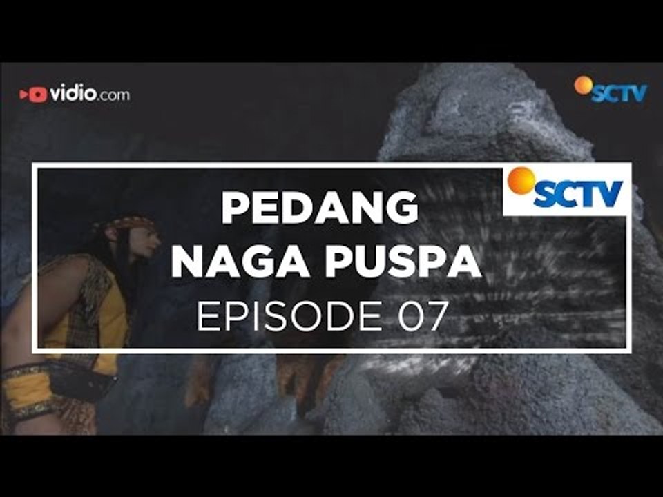 Pedang Naga Puspa - Episode 07