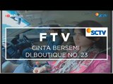 FTV SCTV - Cinta Bersemi di Boutique No. 23