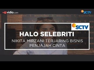 Nikita Mirzani Terjaring Bisnis Penjajah Cinta - Halo Selebriti 14/12/15