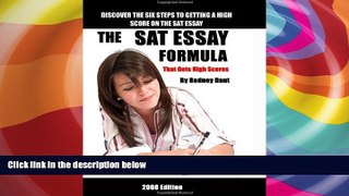 Pre Order The Sat Essay Formula: That Gets High Scores Rodney Daut mp3
