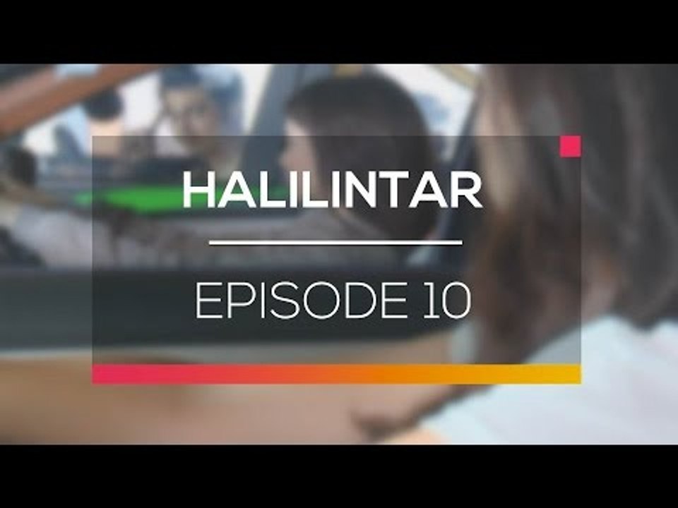 Halilintar - Episode 10