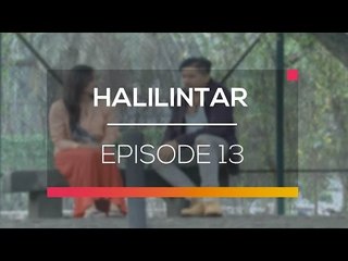Tonton Full Episode 13 Halilintar di SCTV & Vidio 📺