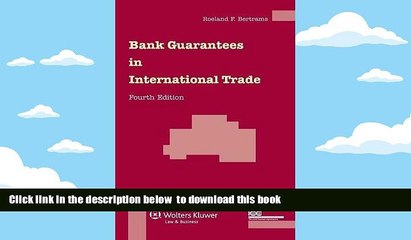 PDF [DOWNLOAD] Bank Guarantees in International Trade, Fourth Revised Edition TRIAL EBOOK