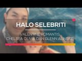 Valentine Romantis Chelsea Olivia dan Glenn Alinskie - Halo Selebriti 24/02/16