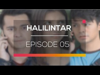 Nonton Full Episode 05 Sinetron Halilintar di Vidio & SCTV 🌟