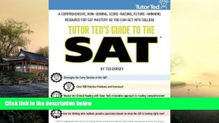 Audiobook Tutor Ted s Guide to the SAT: A Comprehensive, Non-Boring, Score-Raising,