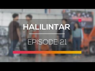 Tonton Episode 21 Sinetron Halilintar Lengkap di SCTV & Vidio! 🎬
