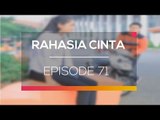 Rahasia Cinta - Episode 71