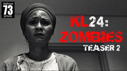 KL24: Zombies [Teaser] No 02