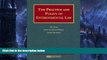 Read Online J.B. Ruhl The Practice And Policy of Environmental Law (University Casebooks)