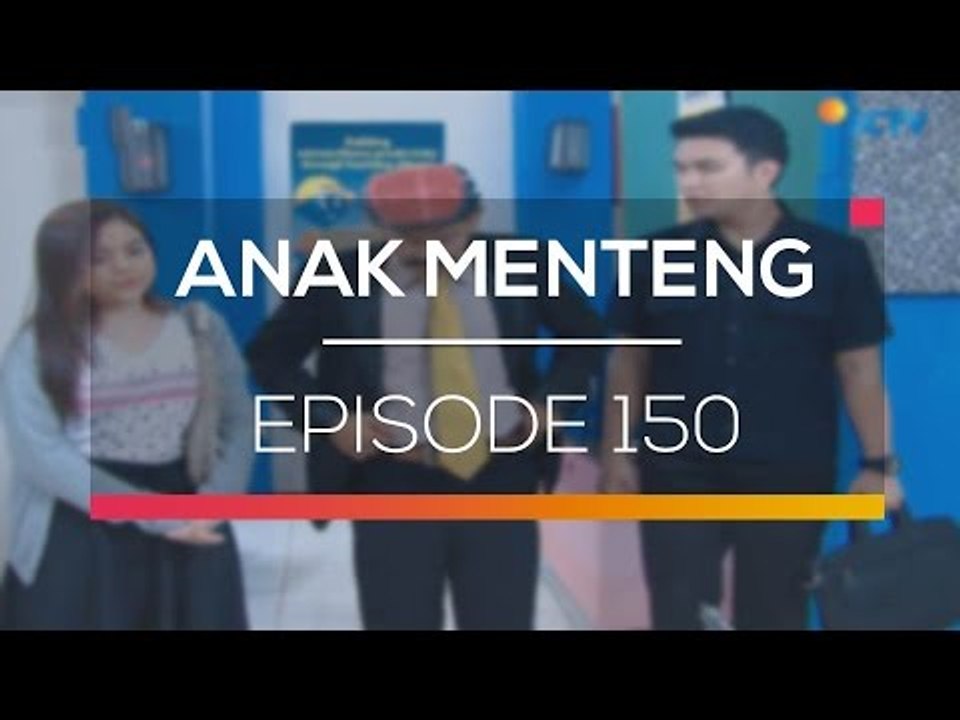 Anak Menteng - Episode 150