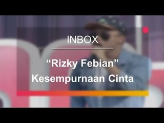 Rizky Febian - Kesempurnaan Cinta (Live on Inbox)