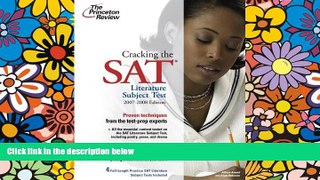 Buy Princeton Review Cracking the SAT Literature Subject Test, 2007-2008 Edition (College Test