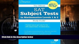 Buy The College Board The Official SAT Subject Tests in Mathematics Levels 1   2 Study Guide