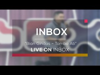 Bian Gindas - Tombo Ati (Live on Inbox)