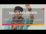 Istri Cinta Duniawi, Ustad Zacky Mirza Gugat Cerai - Halo Selebriti