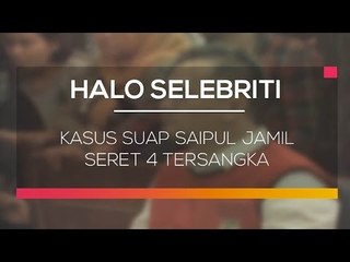 Kasus Suap Saipul Jamil Seret 4 Tersangka - Halo Selebriti