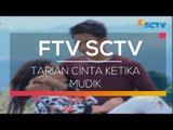 FTV SCTV - Tarian Cinta Ketika Mudik