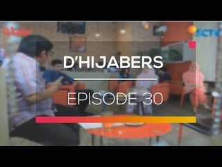 D'Hijabers - Episode 30