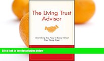 Buy Jeffrey L. Condon The Living Trust Advisor: Everything You Need to Know About Your Living