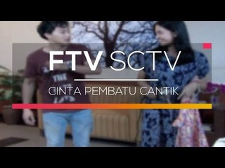 FTV SCTV - Cinta Pembatu Cantik