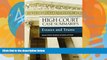 Online Publisher s Editorial Staff High Court Case Summaries on Estates and Trusts, Keyed to Sterk