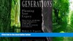 Buy  Generations : Planning Your Legacy (Esperti Peterson Institute Contributory Series) Robert A.