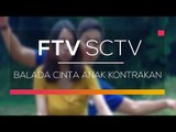 FTV SCTV - Balada Cinta Anak Kontrakan