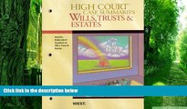 Buy NOW  High Court Case Summaries on Wills, Trusts, and Estates (Keyed to Dukeminier, 8th)